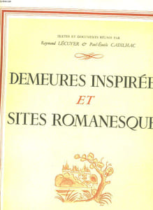 DEMEURES INSPIREES ET SITE ROMANESQUES