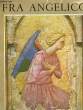 FRA ANGELICO VERS 1387 - 1455. GABRIEL ROUCHES