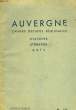 AUVERGNE - CAHIERS D'ETUDES REGIONALES - HISTOIRE LITTERATURE ARTS - N°135. COLLECTIF