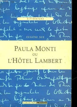PAULA MONTI OU L'HOTEL LAMBERT - HISTOIRE CONTEMPORAINE - TOME PREMIER. SUR EUGENE