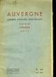 AUVERGNE CAHIER D'ETUDE REGIONALES - HISTOIRE LITTERATURE ARTS - 28° ANNEE - N°134. COLLECTIF