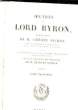 OEUVRES DE LORD BYRON - TOME 3. BYRON LORD