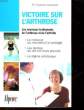 VICTOIRE SUR L'ARTHROSE. COLLECTIF
