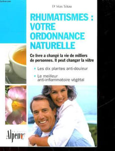 RHUMATISMES : VOTRE ORDONNACE NATURELLE