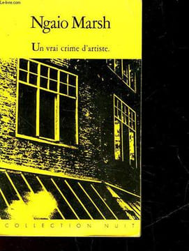 UN VRAI CRIME D'ARTISTE - ARTISTS IN CRIME. MARSH NGAIO