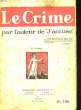 LE CRIME - 2° VOLUME. GRELLING RICHARD