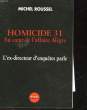 HOMICIDE 31 - AU COEUR DE L'AFFAIRE ALEGRE. ROUSSEL MICHEL