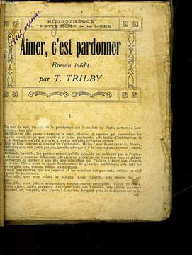 AIMER, C'EST PARDONNER. TRILBY T.