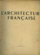 L'ARCHITECTURE FRANCAISE - N°63. COLLECTIF