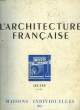 L'ARCHITECTURE FRANCAISE - N°133-134. COLLECTIF
