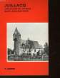 JUILLACQ - UNE EGLISE DU VIC-BILH SAINT-JEAN-BAPTISTE. LACOSTE CONSTANT