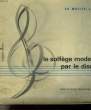 LE SOLFEGE MODERNE PAR LE DISQUE. MULLER CH. - PILLU J.