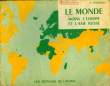 LE MONDE MOINS L'EUROPE ET L'ASIE RUSSE. PINARDEL F.