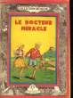 LE DOCTEUR MIRACLE N°49. VALERY ELIANE