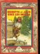 REINETTE ET JOJO CHEZ LES INDIENS - N°65. AILLY BRIGITTE