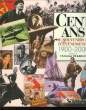 CENT ANS DE SOUVENIRS ET D'EVENEMENTS 1900 - 2000. COLLECTIF