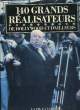140 GRANDS REALISATEURS DE HOLLYWOOD ET D'AILLAURS. COLLECTIF