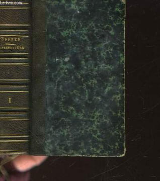 LE PRESBYTERE - SUIVI DE - ELISA ET WIDMER - TOME PREMIER. TOPFFER RODOLPHE