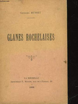 GLANES ROCHELAISES. MUSSET GEORGES
