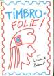 TIMBRO-FOLIE. BONNET VINCENT