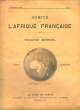 COMITE DE L'AFRIQUE FRANCAISE - 14° ANNEE N°1. COLLECTIF