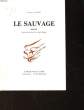 LE SAUVAGE. COUDIN BERNARD