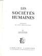 LES SOCIETES HUMAINES - EXEMPLES DE LEUR ORGANISATION. BIANCHERI ARMAND