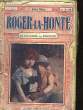 ROGER LA HONTE - TOME 2 - LE CALVAIRE D'UN INNOCENT. MARY JULES