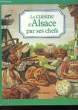 LA CUISINE D4ALSACE PAR SES CHEFS. COLLECTIF