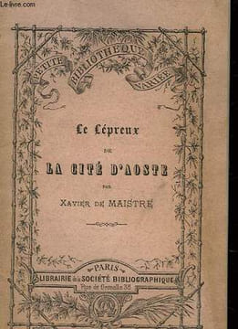 LE LEPREUX DE LA CITE D'AOSTE. MAISTRE XAVIER DE