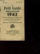 LE PETIT GUIDE TOULOUSAIN 1942 - 23° ANNEE. COLLECTIF