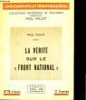 "LA VERITE SUR LE ""FRONT NATIONAL3 - N°13 - 2° ANNEE". VALLOT PAUL