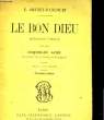 LE BON DIEU. GRENET-DANCOURT E.