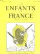 LES ENFANTS DE FRANCE - 5° ANNEE - N°131. COLLECTIF