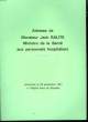 DRESSE A MONSIEUR JACK RALITE MINISTRE DE LA SANTE AUX PERSONNELS HOSPITALIERS. COLLECTIF