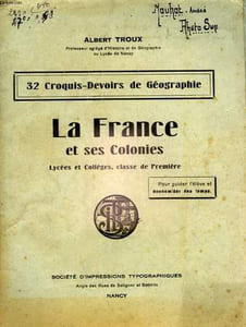 32 - CROQUIS DEVOIR DE GEOGRAPHIE -LA FRANCE ET SES COLONIES