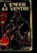 L'ENFER AU VENTRE. KNIGHT ANDY