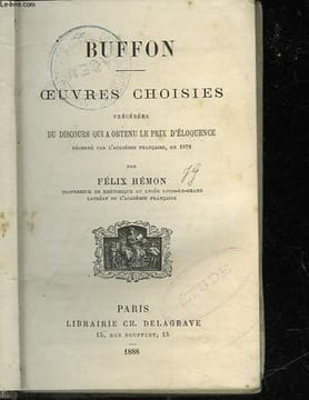 OEUVRES CHOISIES - PRECEDEES - DU DISCOURS QUI A OBTENU LE PRIX D'ELOQUENCE. BUFFON