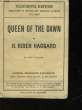 COLLECTION OF BRITISH AUTHORS - TAUCHNITZ EDITION - VOL 4686. QUEEN OF THE DAWN. HAGGARD RIDER
