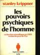 LES POUVOIRS PSYCHIQUES DE L'HOMME. KRIPPNER STANLEY