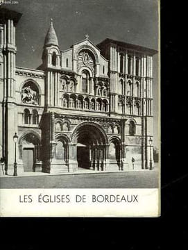 LES EGLISES DE BORDEAUX. BRUN PIERRE, Abbé