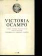 VICTORIA OCAMPO. DE CASTILHO LAURA AYERZA - FELGINE ODILE