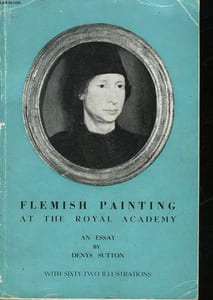 FLEMISH PAINTING AT THE ROYAL ACADEMY