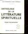 ANTHOLOGIE DE LA LITTERATURE SPIRITUELLE - EPOQUE CONTEMPORAINE. CHAIGNE LOUIS - GARREAU ALBERT