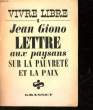 LETTRE AUX PAYSANS SUR LA PAUVRETE ET LA PAIS. GIONO JEAN