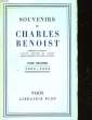 SOUVENIRS DE CHARLES BENOIST - TOME PREMIER 1883 - 1893 - LEON 13 - CRISPI - BISMARCK. BENOIST CHARLES