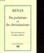 DU JUDAISME ET DU CHRISTIANISME. RENAN ERNEST