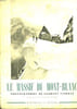 LE MASSIF DU MONT-BLANC. COLLECTIF