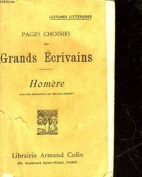 PAGES CHOISIES DES GRANDS ECRIVAINS - HOMERE. HOMERE