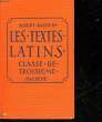 LES TEXTES LATINS - CLASSE DE TROISIEME. BAZOUIN ALBERT